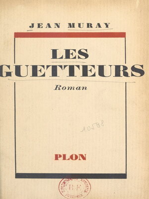 cover image of Les guetteurs